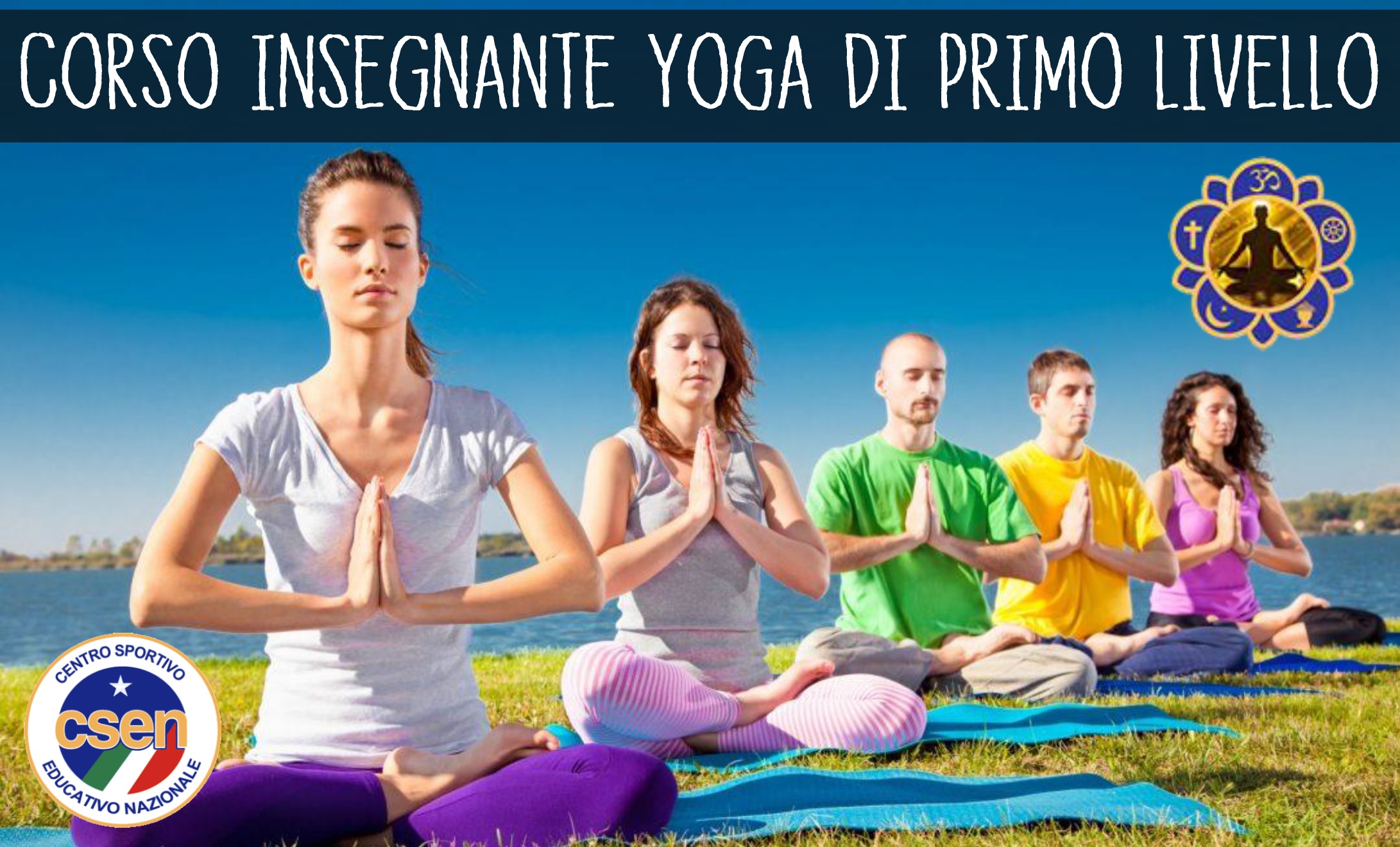 Corso Formazione INSEGNANTE YOGA DI 1° LIVELLO (250 ore) - Lombardia, ITALIA